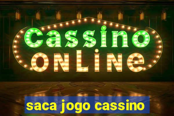 saca jogo cassino